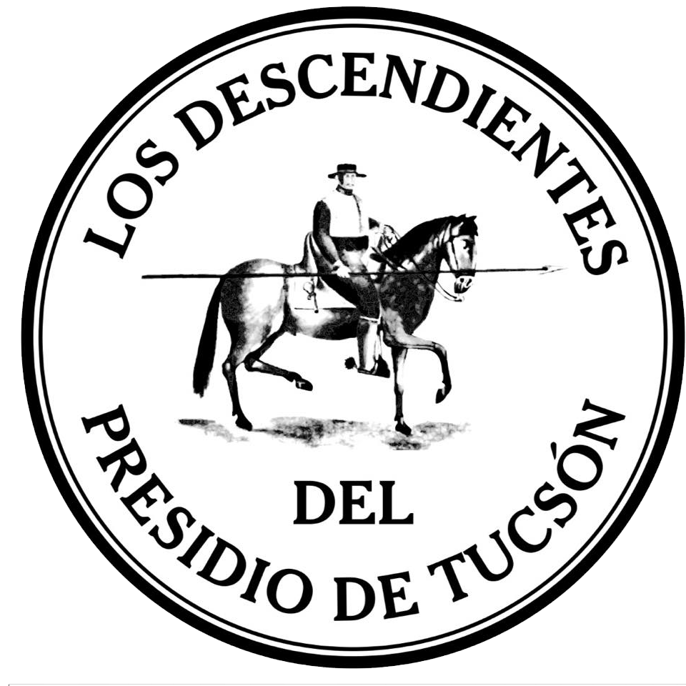 Los Descendientes Del Presidio de Tucson